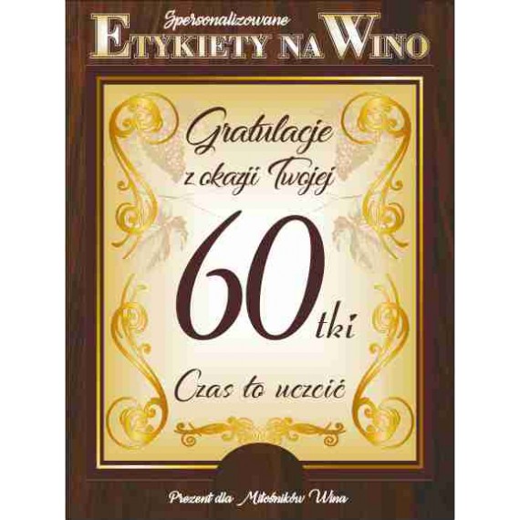 Etykiety na wino - 60 urodziny